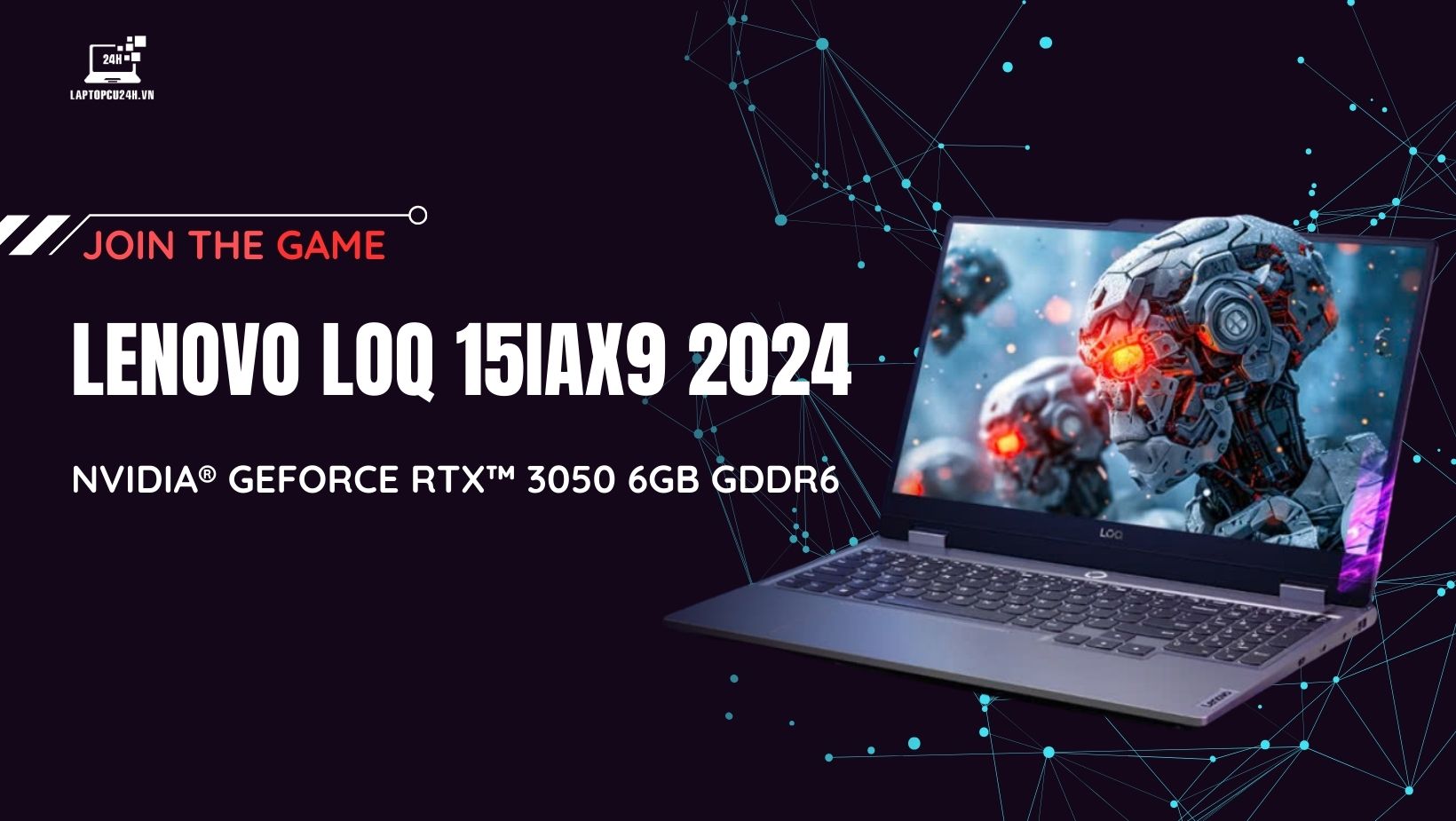 Đánh giá Laptop Lenovo LOQ 15IAX9 2024 – Chiếc laptop gaming đáng mua nhất ở thời điểm hiện tại