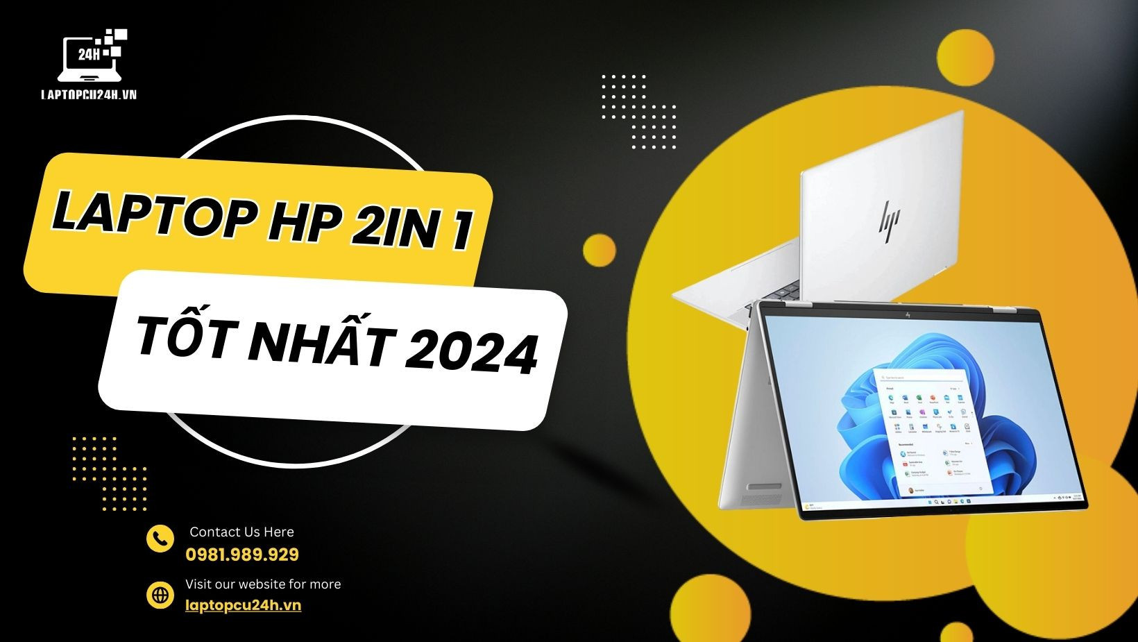 Top 5 Laptop HP 2in1 Đáng Mua Nhất 2024