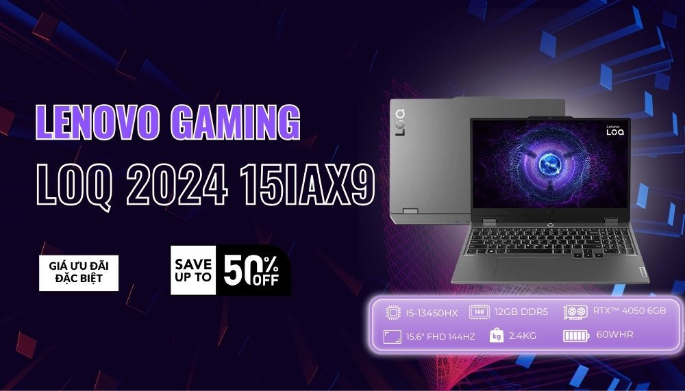 LENOVO LOQ 2024 - VŨ KHÍ GAMING KHỦNG NHẤT